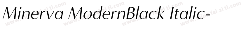 Minerva ModernBlack Italic字体转换